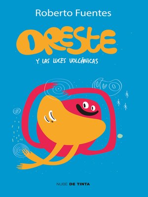 cover image of Oreste y las luces volcánicas